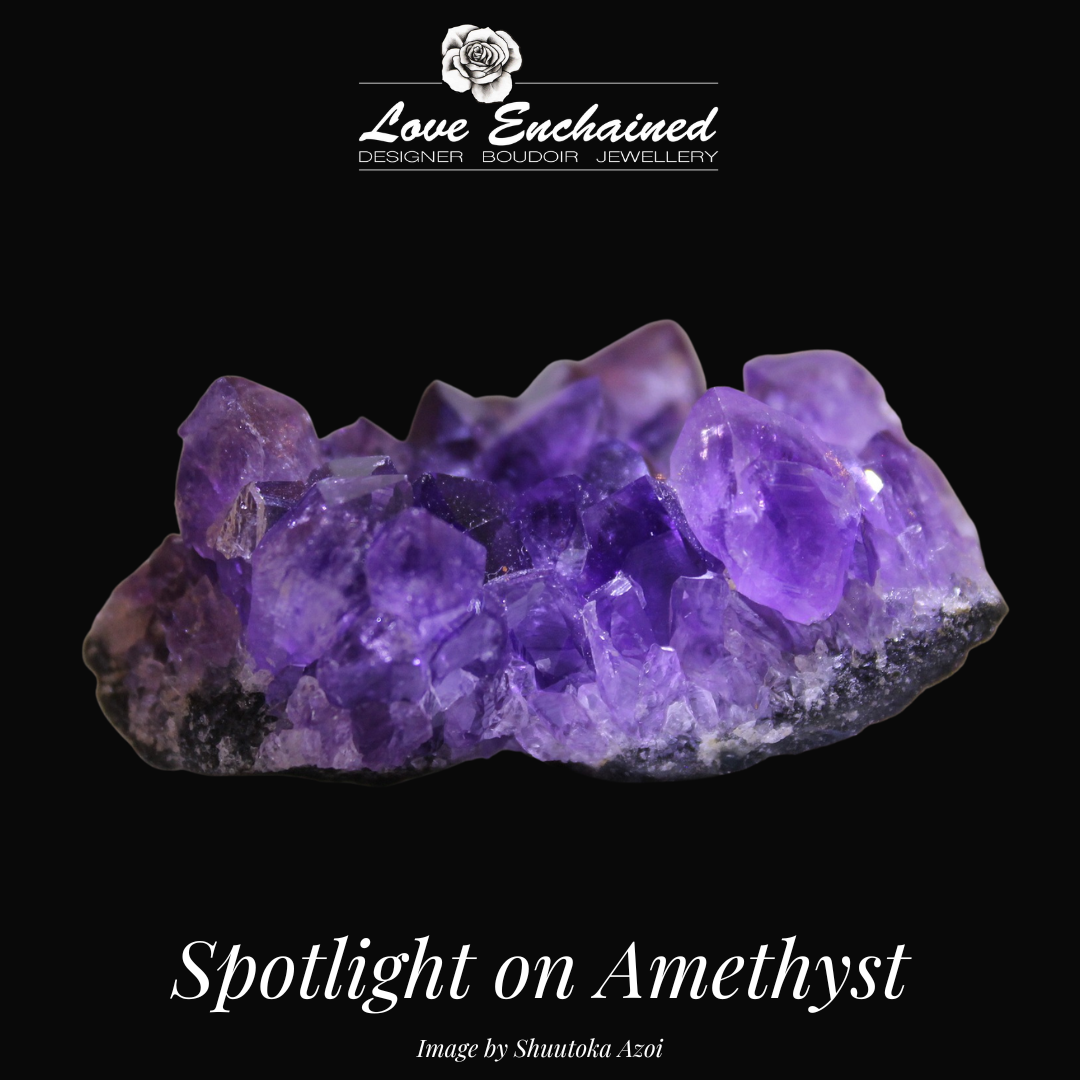 SPOTLIGHT ON AMETHYST