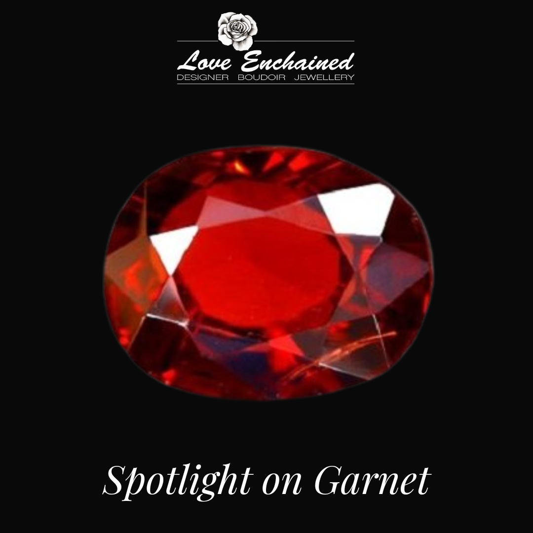 SPOTLIGHT ON GARNET